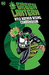 Couverture cartonnée Green Lantern: Kyle Rayner Rising Compendium de Ron Marz, Darryl E. Banks