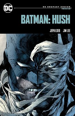 Couverture cartonnée Batman: Hush: DC Compact Comics Edition de Jeph Loeb