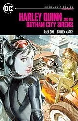 Kartonierter Einband Harley Quinn & the Gotham City Sirens: DC Compact Comics Edition von Paul Dini