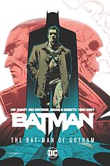 Couverture cartonnée Batman Vol. 2: The Bat-Man of Gotham de Chip Zdarsky, Mike Hawthorne