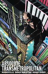 Livre Relié Absolute Transmetropolitan Vol. 1 (2024 Edition) de Warren Ellis, Tony Harris, Danijel Zezelj