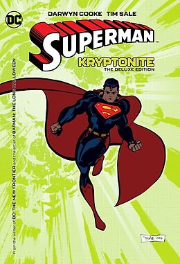 Livre Relié Superman: Kryptonite: The Deluxe Edition (New Edition) de Darwyn Cooke, Tim Sale