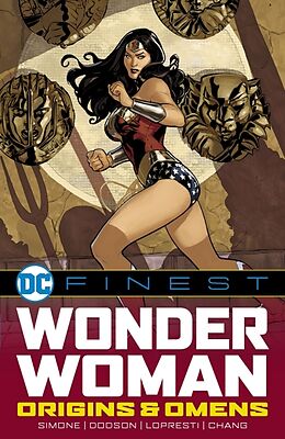 Couverture cartonnée DC Finest: Wonder Woman: Origins & Omens de Gail Simone, Terry Dodson, Aaron Lopresti