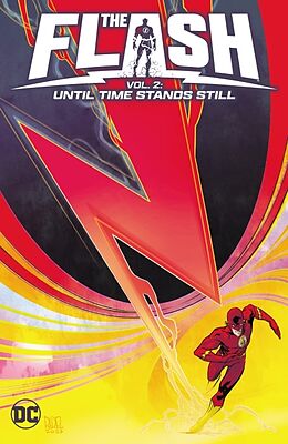 Couverture cartonnée The Flash Vol. 2: Until Time Stands Still de Simon Spurrier