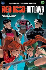 Couverture cartonnée Red Hood: Outlaws Volume Three de Patrick R. Young, Nico Bascuñan