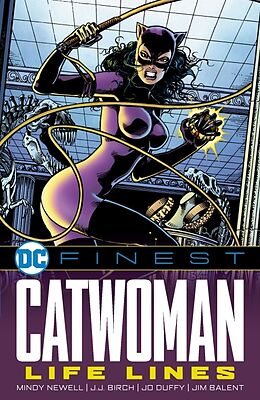 Couverture cartonnée DC Finest: Catwoman: Life Lines de Mindy Newell, JJ Birch, Jo Duffy