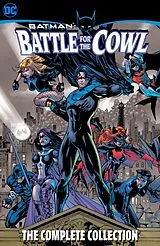 Kartonierter Einband Batman: Battle for the Cowl - The Complete Collection von Tony Daniel, Royal McGraw, Tom Mandrake