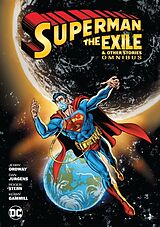 Livre Relié Superman: Exile and Other Stories Omnibus (New Edition) de George Pérez, Jerry Ordway, Roger Stern