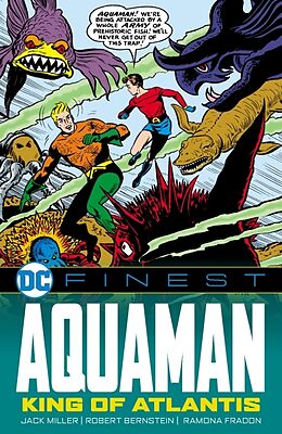 Couverture cartonnée DC Finest: Aquaman: The King of Atlantis de Jack Miller, Robert Bernstein, Ramona Fradon