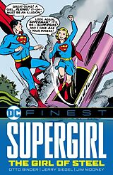 Couverture cartonnée DC Finest: Supergirl: The Girl of Steel de Otto Binder, Jerry Siegel, Jim Mooney