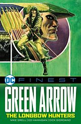 Couverture cartonnée DC Finest: Green Arrow de Mike Grell, Ed Hannigan, Dick Giordano