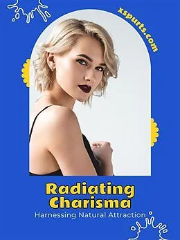 E-Book (epub) Radiating Charisma von Emma K.