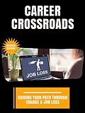 E-Book (epub) Career Crossroads von Luna Z.