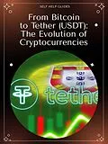 E-Book (epub) From Bitcoin to Tether (USDT) von Penelope I.