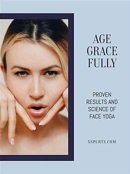 E-Book (epub) Age Gracefully von Emma K.