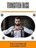 E-Book (epub) Transition Bliss von Willow R.