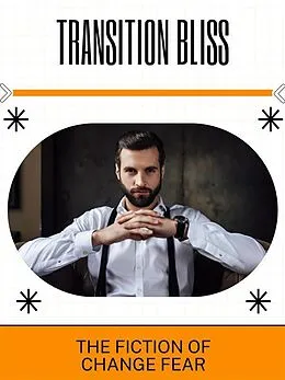 E-Book (epub) Transition Bliss von Willow R.
