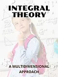 E-Book (epub) Integral Theory von Elijah V.