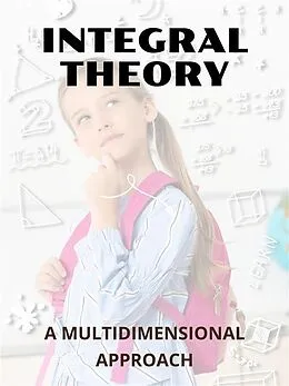E-Book (epub) Integral Theory von Elijah V.