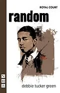 E-Book (epub) random von Debbie Tucker Green