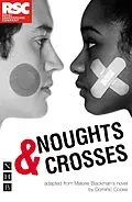 E-Book (epub) Noughts & Crosses (NHB Modern Plays) von Malorie Blackman