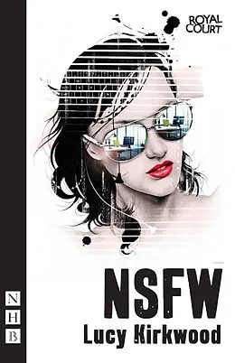 E-Book (epub) NSFW von Lucy Kirkwood
