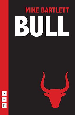 E-Book (epub) Bull von Mike Bartlett