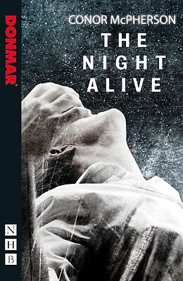 E-Book (epub) The Night Alive (NHB Modern Plays) von Conor Mcpherson