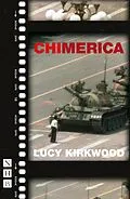 E-Book (epub) Chimerica (NHB Modern Plays) von Lucy Kirkwood