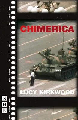E-Book (epub) Chimerica (NHB Modern Plays) von Lucy Kirkwood