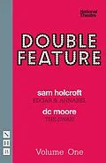 E-Book (epub) Double Feature: One (NHB Modern Plays) von Sam Holcroft