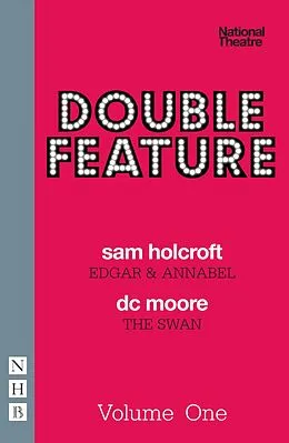E-Book (epub) Double Feature: One (NHB Modern Plays) von Sam Holcroft