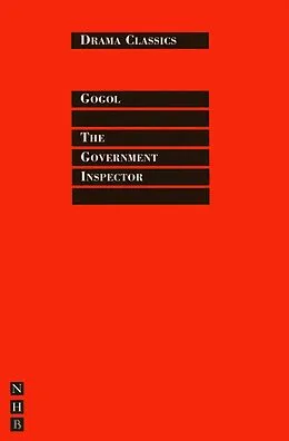 E-Book (epub) The Government Inspector: Full Text and Introduction (NHB Drama Classics) von Nikolai Gogol