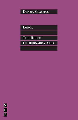 eBook (epub) The House of Bernada Alba: Full Text and Introduction (NHB Drama Classics) de Federico García Lorca