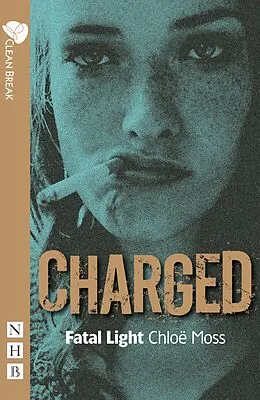 E-Book (epub) Fatal Light (NHB Modern Plays) von Chloë Moss