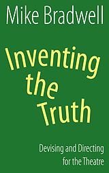 eBook (epub) Inventing the Truth (NHB Modern Plays) de Mike Bradwell