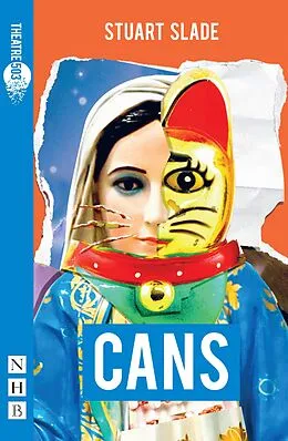 E-Book (epub) Cans (NHB Modern Plays) von Stuart Slade