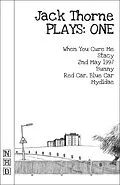 E-Book (epub) Jack Thorne Plays: One (NHB Modern Plays) von Jack Thorne