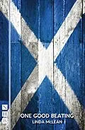 E-Book (epub) One Good Beating (NHB Modern Plays) von Linda Mclean