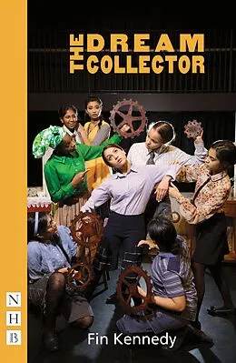 E-Book (epub) The Dream Collector (NHB Modern Plays) von Fin Kennedy
