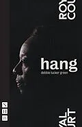 E-Book (epub) hang (NHB Modern Plays) von Debbie Tucker Green