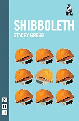 E-Book (epub) Shibboleth (NHB Modern Plays) von Stacey Gregg