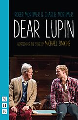eBook (epub) Dear Lupin (NHB Modern Plays) de Charlie Mortimer