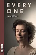 E-Book (epub) Every One (NHB Modern Plays) von Jo Clifford