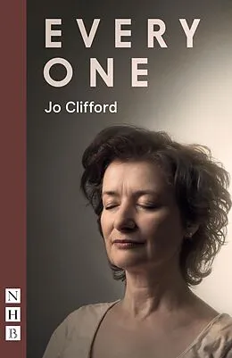 E-Book (epub) Every One (NHB Modern Plays) von Jo Clifford