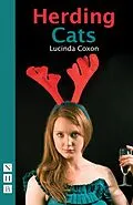 E-Book (epub) Herding Cats (NHB Modern Plays) von Lucinda Coxon