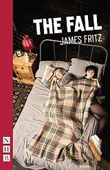 eBook (epub) The Fall (NHB Modern Plays) de James Fritz
