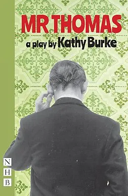 E-Book (epub) Mr Thomas (NHB Modern Plays) von Kathy Burke