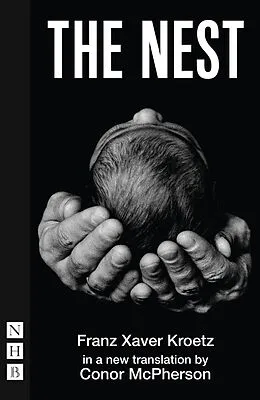 E-Book (epub) The Nest (NHB Modern Plays) von Franz Xaver Kroetz