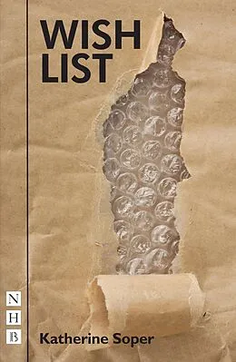 E-Book (epub) Wish List (NHB Modern plays) von Katherine Soper